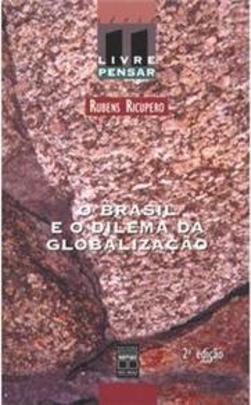 O Brasil e o  Dilema da Globalização