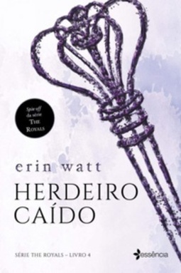 Herdeiro Caído (The Royals #4)