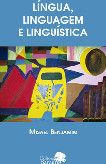 Língua, linguagem e linguística