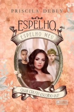 Espelho, espelho meu!