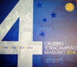 Cruzeiro Tetracampeão Brasileiro