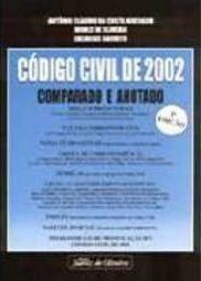 Código Civil de 2002: Comparado e Anotado
