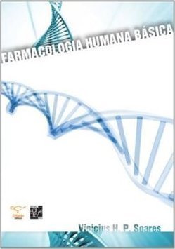 FARMACOLOGIA HUMANA BASICA