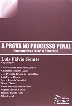 A Prova no Processo Penal