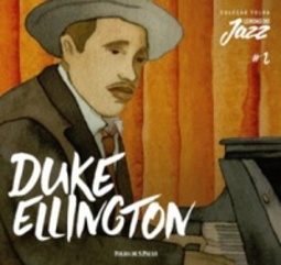 Duke Ellington (Coleção Folha Lendas do Jazz)