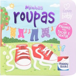Livrinhos rechonchudos - Toque e sinta: Minhas roupas