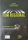 Tom Regional