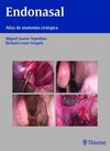 Endonasal: atlas de anatomia cirúrgica