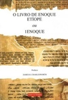 O Livro de Enoque Etiope ou 1Enoque (Coleção Pseudoepigrafos do Antigo Testamento, v.1)