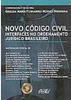 Novo Código Civil: Interfaces no Ordenamento Jurídico Brasileiro
