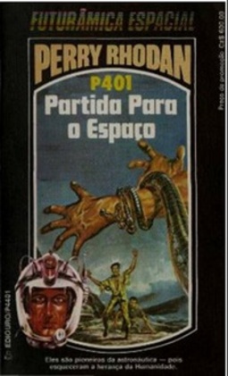 Partida Para o Espaço (Perry Rhodan #401)