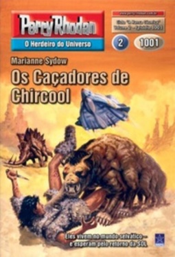 Os Caçadores de Chircool (Perry Rhodan #1001)