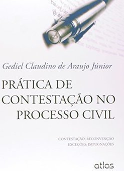 PRÁTICA DE CONTESTAÇÃO NO PROCESSO CIVIL