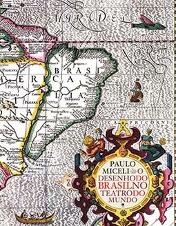 O desenho do Brasil no teatro do mundo
