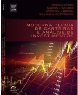 Moderna Teoria de Carteiras e Análise de Investimentos