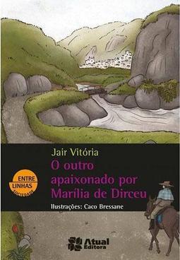 O Outro Apaixonado por Marília de Dirceu