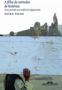 Filha do Contador de Histórias: uma Jornada aos Confins do Afeganistão
