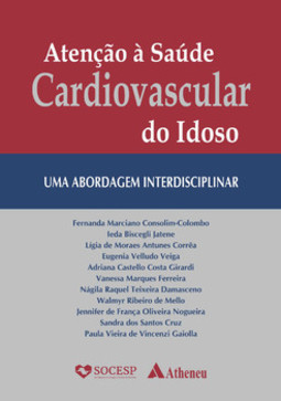 Atenção à saúde cardiovascular do idoso: uma abordagem interdisciplinar