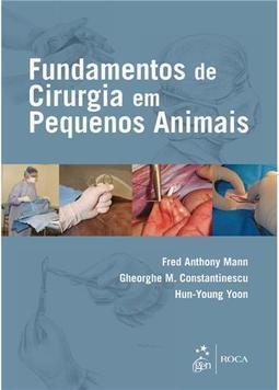 Fundamentos de cirurgia em pequenos animais