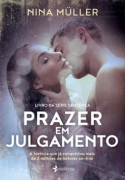 Prazer em Julgamento (Sentença #3)