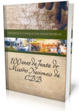 Desafios e conquistas missionárias