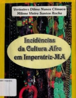 Incidências da Cultura Afro em Imperatriz-MA