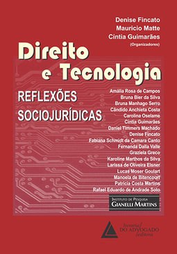 Direito e tecnologia: Reflexões sociojurídicas