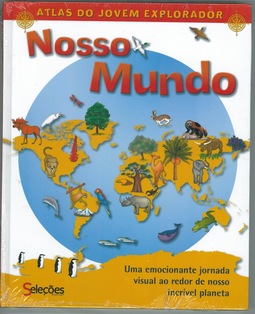 Atlas do Jovem Explorador Nosso Mundo