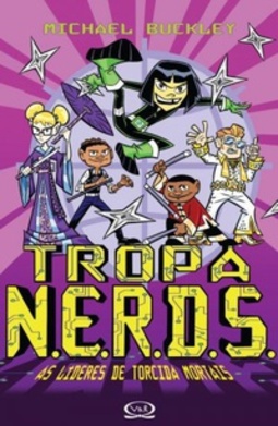 As Líderes de Torcida Mortais (Tropa N.E.R.D.S. #3)