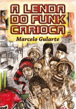 A LENDA DO FUNK CARIOCA #1
