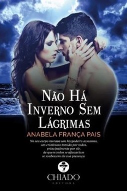 Não há inverno sem lágrimas