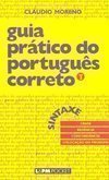 Guia Prático do Português Correto: Sintaxe - vol. 3