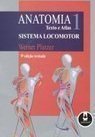 Anatomia: Textos e Atlas - Sistema Locomotor - vol. 1