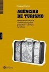 Agências de turismo: operacionalização e comercialização de produtos e serviços turísticos