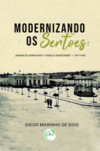 Modernizando os sertões: Jardim do Seridó-RN a “Veneza seridoense” – 1917-1930