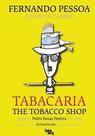 TABACARIA / THE TOBACCO SHOP