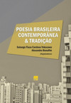 Poesia brasileira contemporânea e tradição