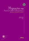 Migrações na América Latina contemporânea: processos e experiências humanas