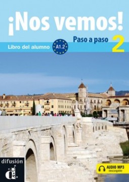 ¡Nos vemos! 2 A1.2: libro del alumno + MP3