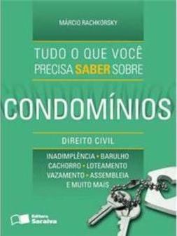Tudo o que Você Precisa Saber Sobre Condomínios