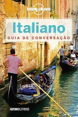 ITALIANO: GUIA DE CONVERSAÇAO
