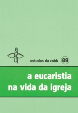 A eucaristia na vida da igreja