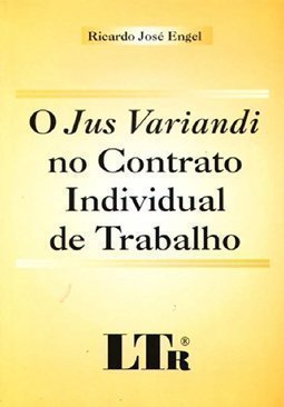 O Jus Variandis no Contrato Individual de Trabalho