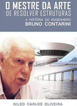 O MESTRE DA ARTE DE RESOLVER ESTRUTURAS:... CONTARINI