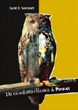 DA SABEDORIA CLASSICA A POPULAR