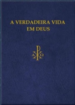 A Verdadeira Vida em Deus