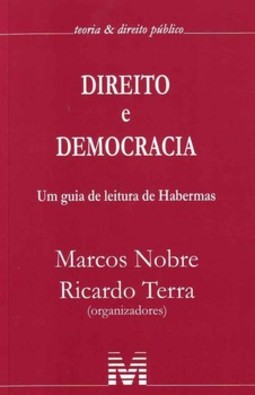 Direito e democracia: um guia de leitura de Habermas