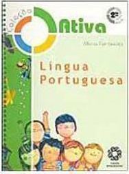 Ativa: Língua Portuguesa - 2 série - 1 grau