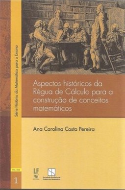 Aspectos históricos da régua de cálculo para a construção de conceitos matemáticos