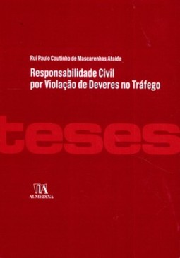 Responsabilidade civil por violação de deveres no tráfego